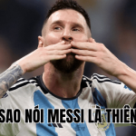 Tại Sao Nói Messi Là Thiên Tài