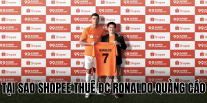 Tại Sao Shopee Thuê Đc Ronaldo Quảng Cáo