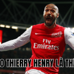 Tại Sao Thierry Henry Là Thần Gió