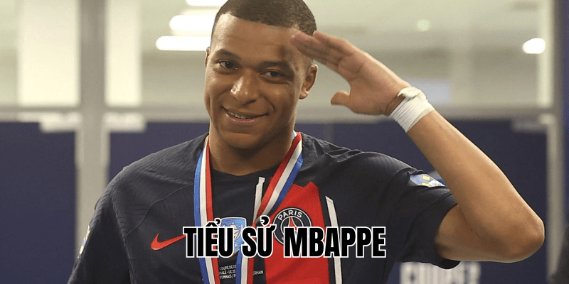 Tiểu Sử Mbappe